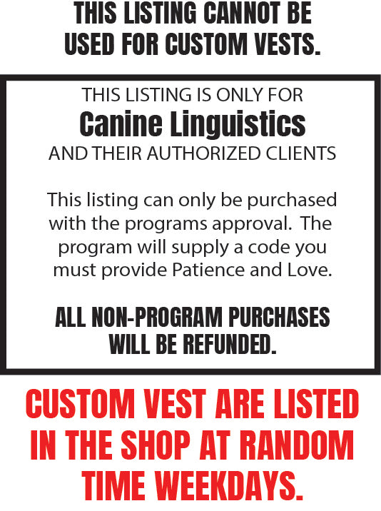 Canine Linguistics Custom Program Vest
