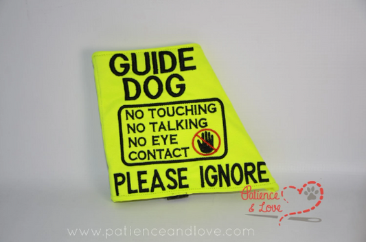 Guide Dog Please Ignore Harness Sign with No Touching No Talking No Eye Contact Patch, offest handle sign