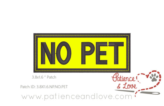 NO PET, 3.8 x 1.6 inch rectangular patch