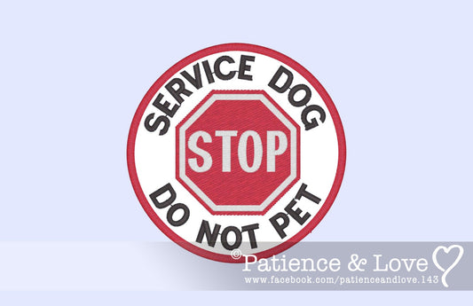 Service Dog, Do Not Pet, with stop sign, 3-inch round patch