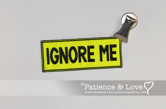 IGNORE ME, 3.8 x 1.6 inch rectangular patch