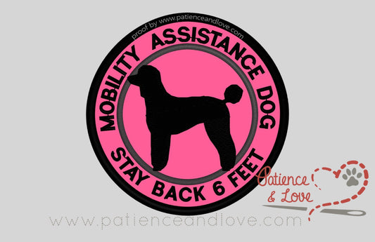 Breed, Mobility Assistance Dog Stay Back 6 feet with Poodle dog breed silhouette in the center, Select your breed, 3.5 inch round patch