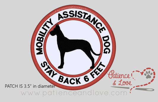 Breed, Mobility Assistance Dog Stay Back 6 feet with great dane dog breed silhouette in the center, Select your breed, 3.5 inch round patch