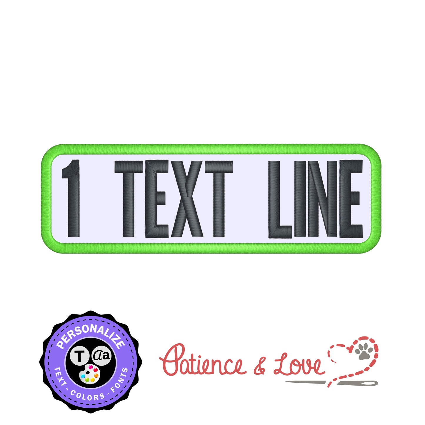 1 lines of text, Personalize your patch, 6 inch x 1.9 inch rectangle patch, custom patch builder