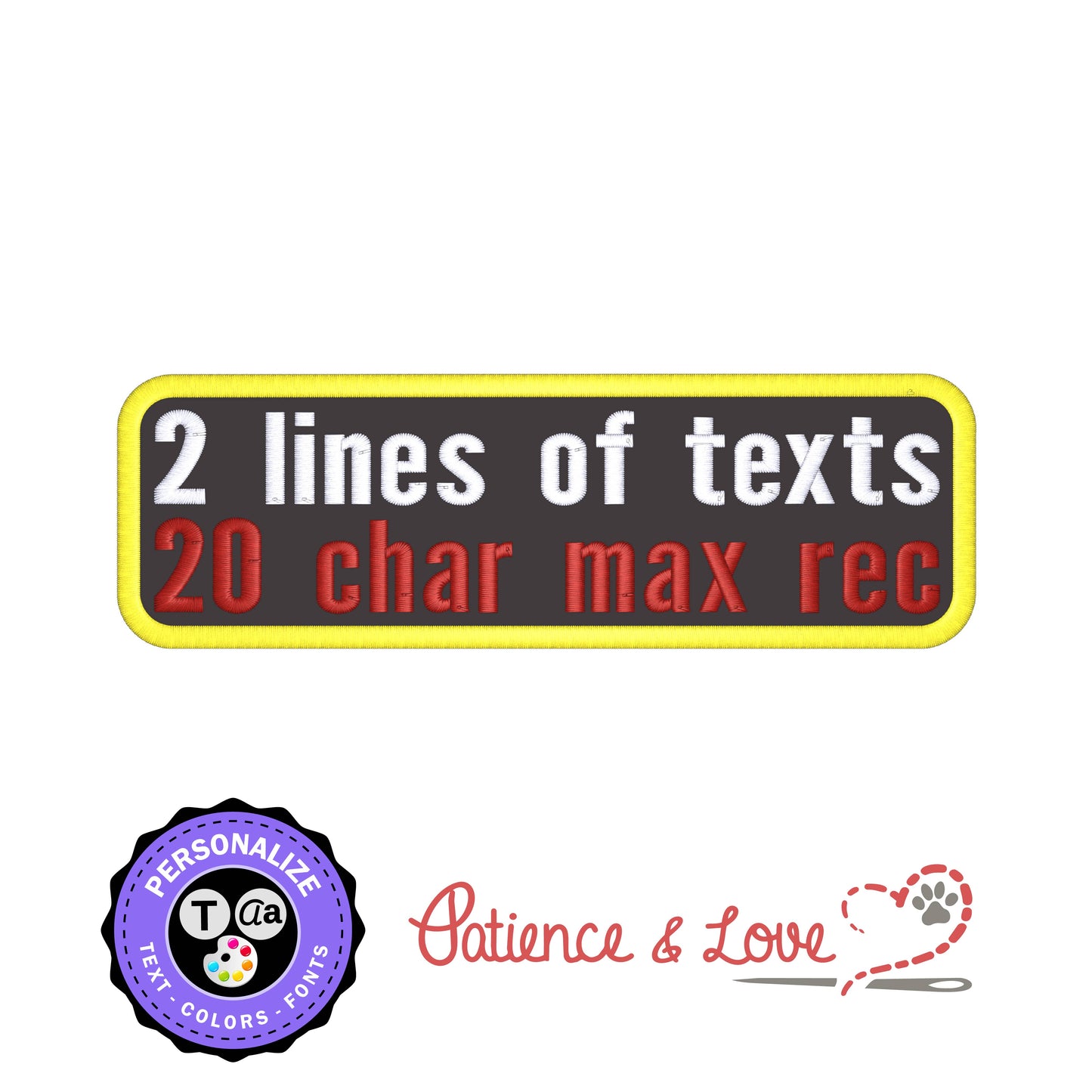 2 lines of text, Personalize your patch, 6 inch x 1.9 inch rectangle patch, custom patch builder
