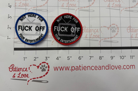 Not here for your entertainment, TV F*** off, 3-inch round patch