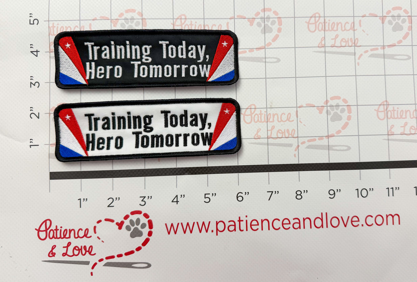 Training today, Hero Tomorrow, 6x2 inch rectangular patch