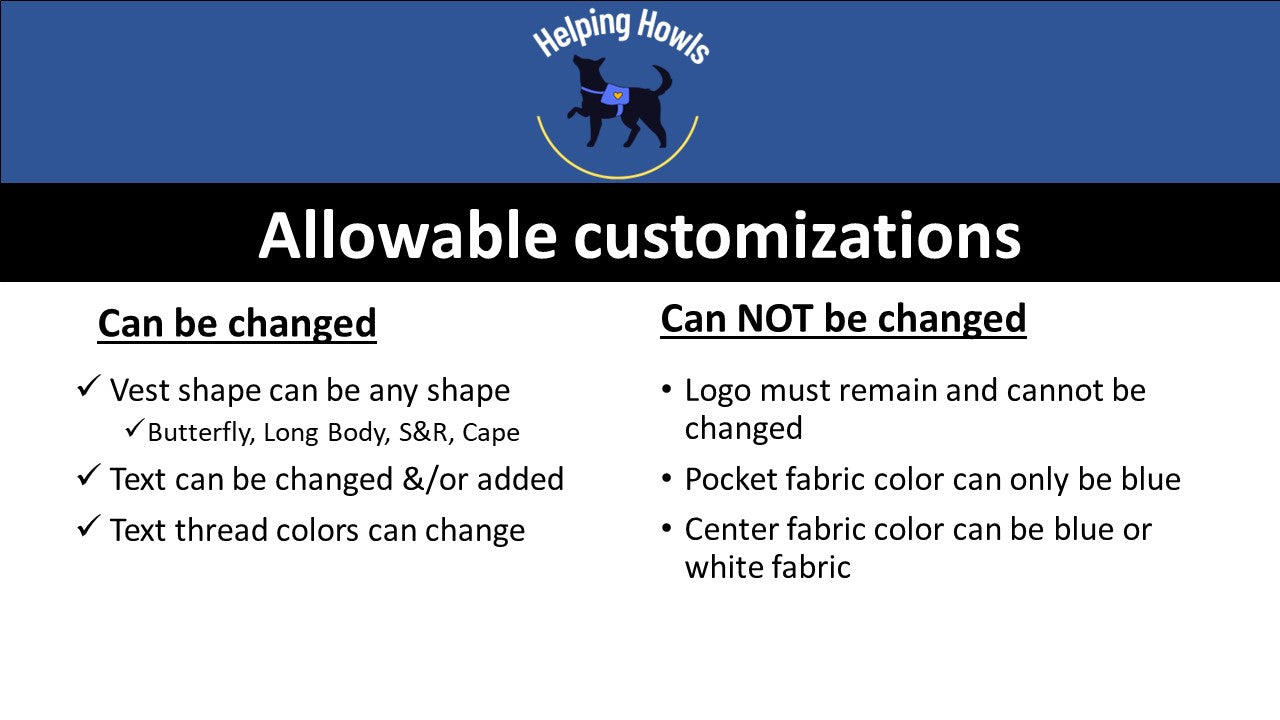 Program Vest - Helping Howls - Custom Butterfly or Long Body or S&R or cape