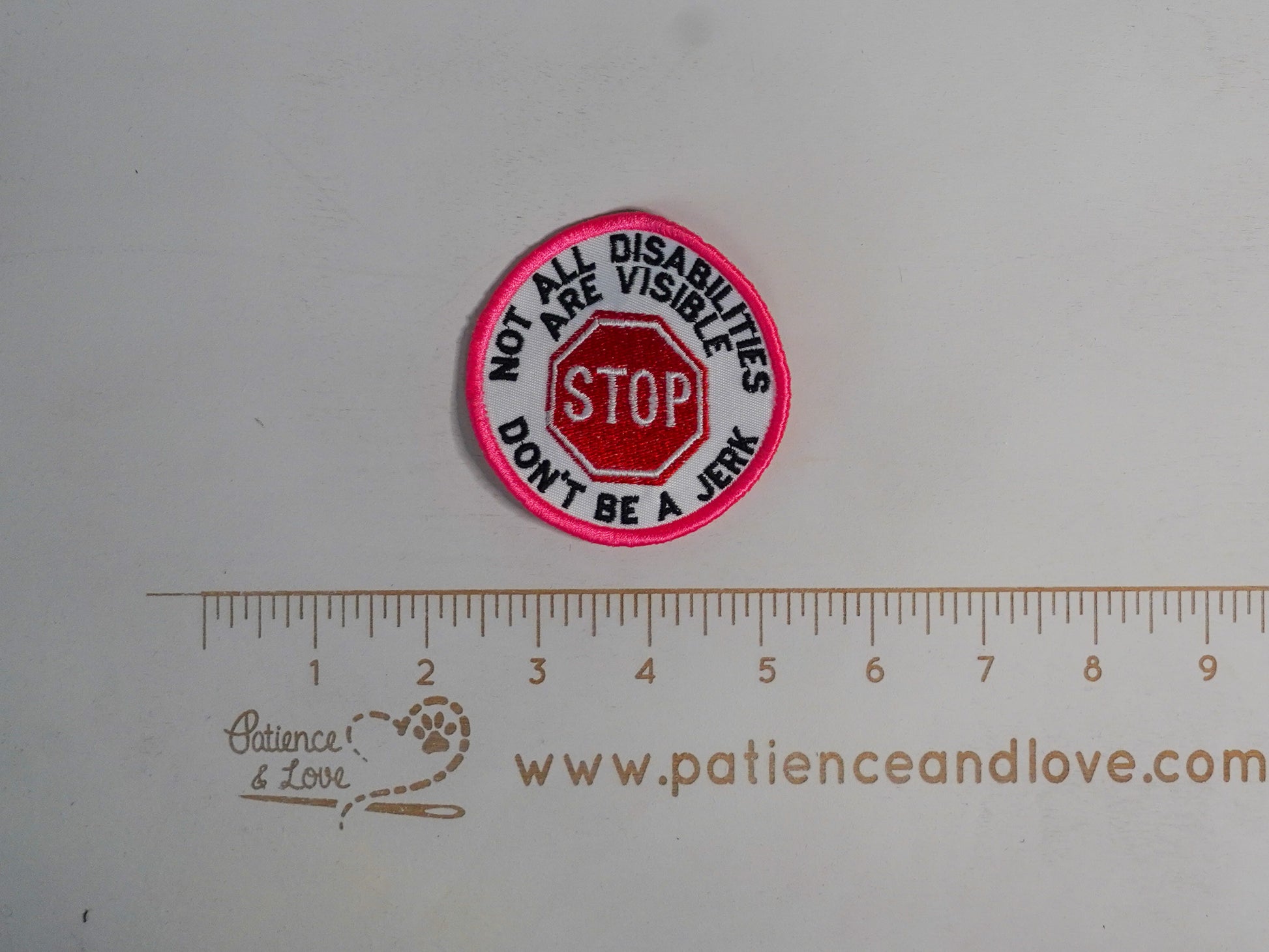 Premade/ Ready to ship patches -Stop-not all disabilities are visible ...