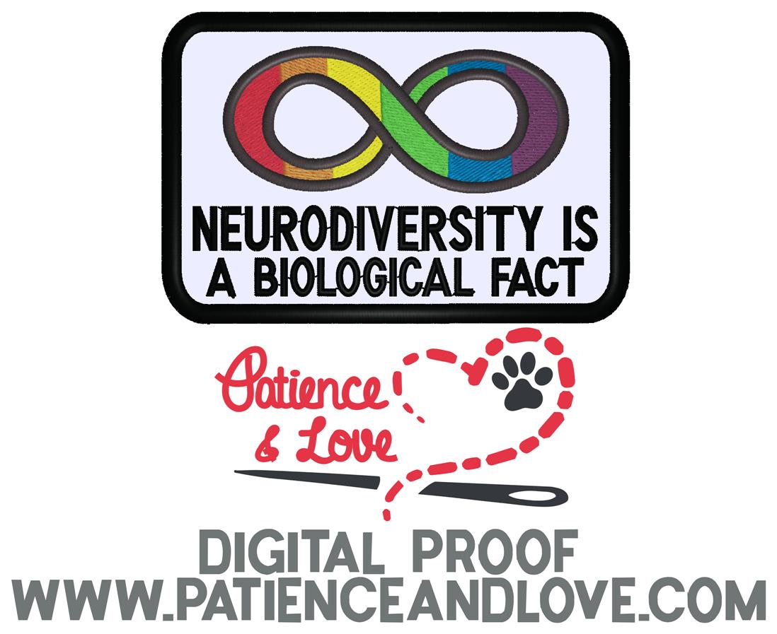 Neurodiversity is a Biological Fact with a rainbow infinity, 4 x 2.8" rectangle patch