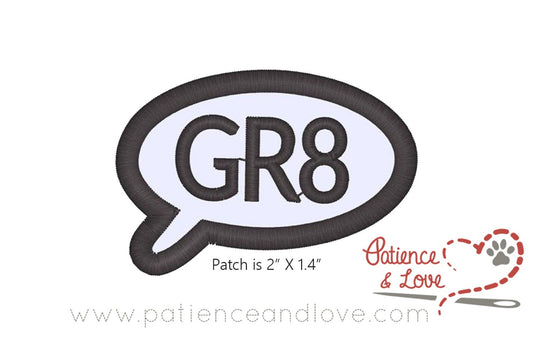 GR8, great, 2 x 1.4 inch rectangle patch