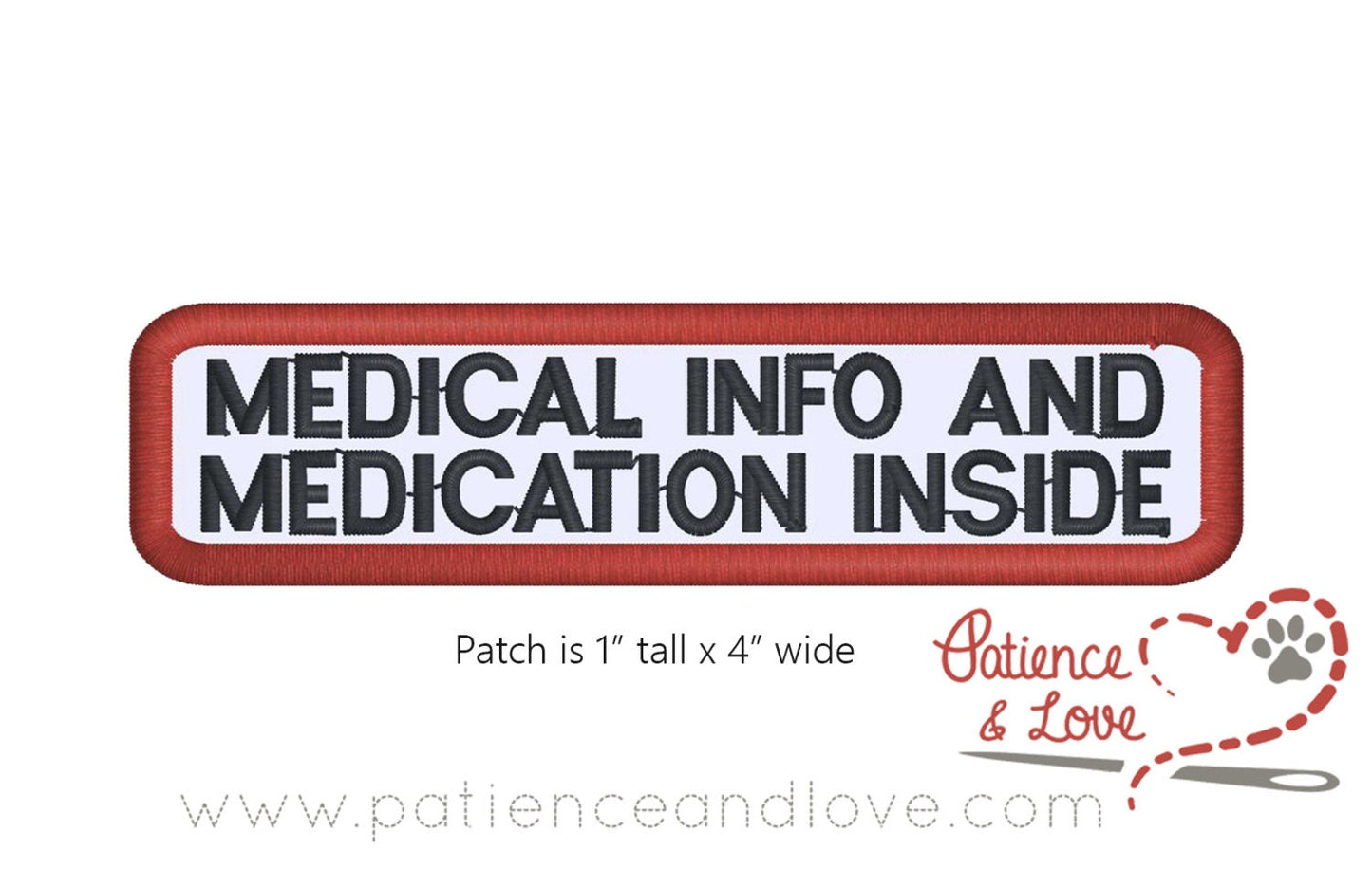 Medical info and Medication inside, 4x1 inch rectangular patch