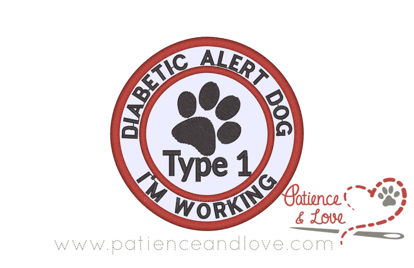 Type 1 Diabetic Alert Dog- I'm Working, with paw, 3 inch round patch