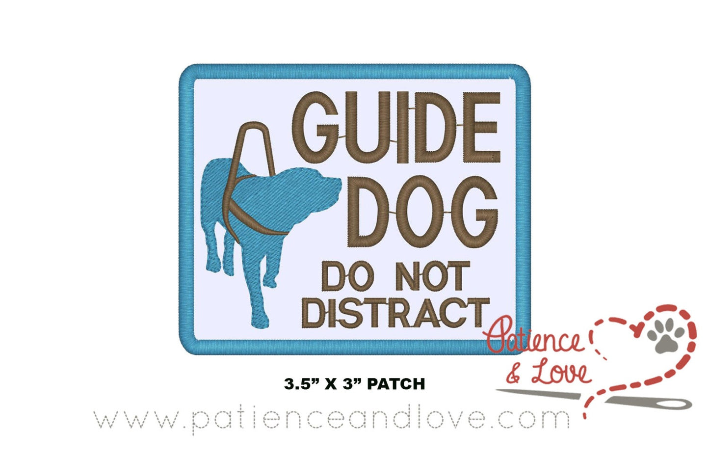 Guide Dog Do not distract, 3.5 x 3 inch rectangular patch