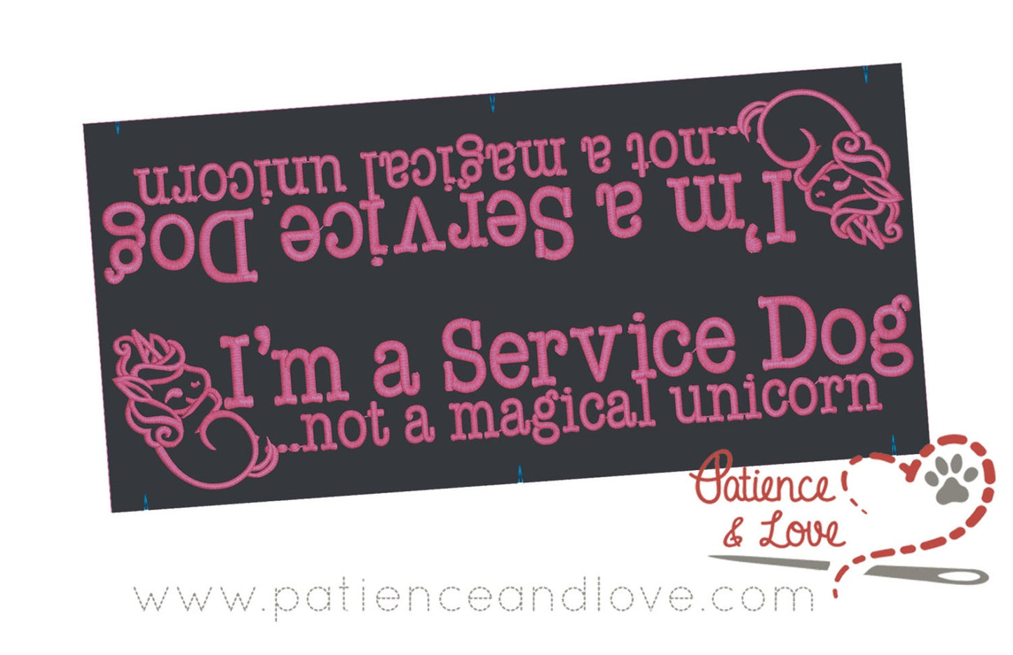 One Leash Sleeve embroidered on both sides of the sleeve with  I'm a Service Dog, Not a magical unicorn with a cute sleeping unicorn next to the text.  As seen in the listing photo.   Example listing photo has black fabric and 1909 text.