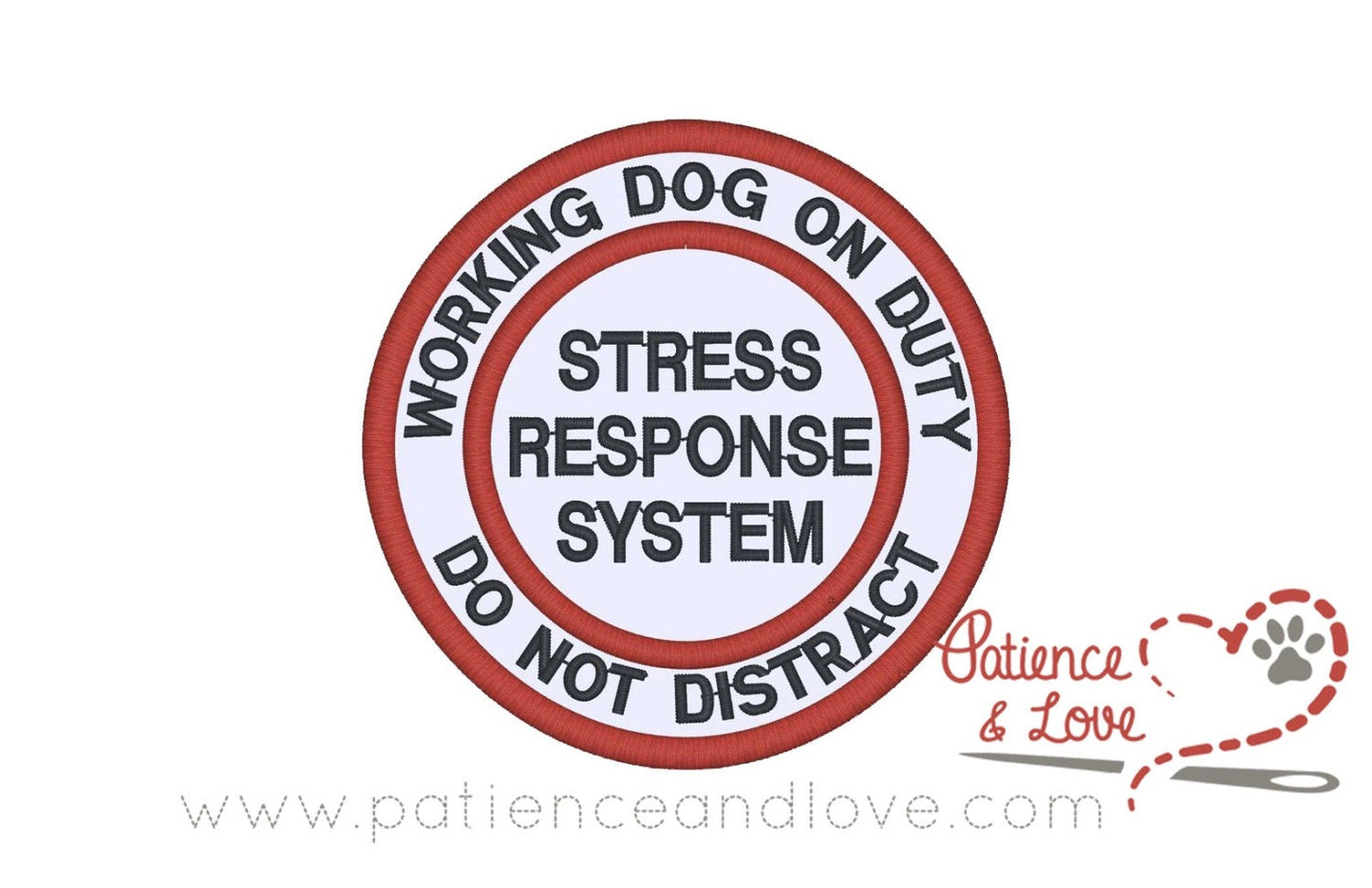 Stress response system, working dog on duty, do not distract, 3 inch round patch