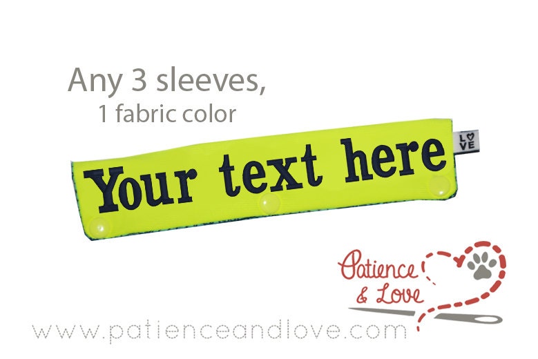 Custom 3 pack of 1 line of text embroidered Leash sleeves