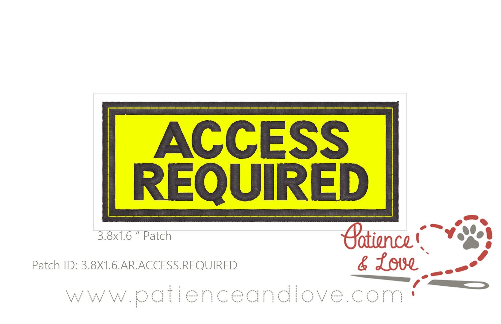 Access required, 3.8 X 1.6 inch rectangular patch – PatienceandLove143