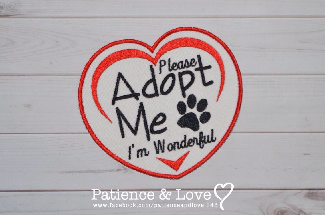Please Adopt Me I'm Wonderful, 5 x 4.8 inch patch