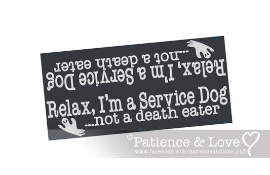 One Leash Sleeve embroidered with   Relax, I'm a Service Dog, Not a deatheater on both sides.  Listing photo shows a black fabric sleeve with white text.