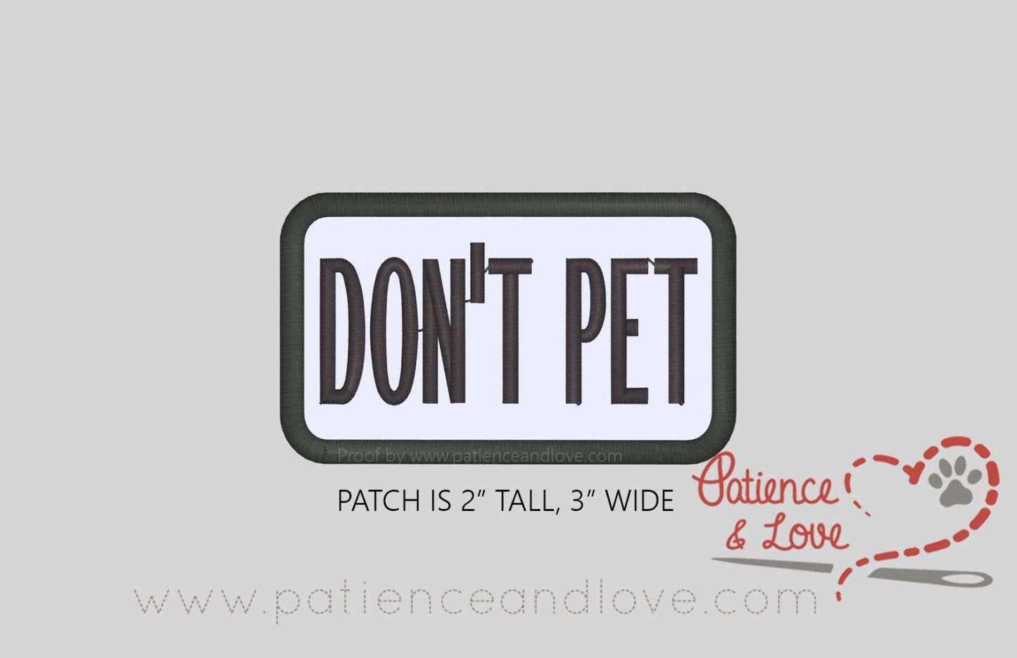 Don't Pet, 3 inch x 2 inch rectangle patch
