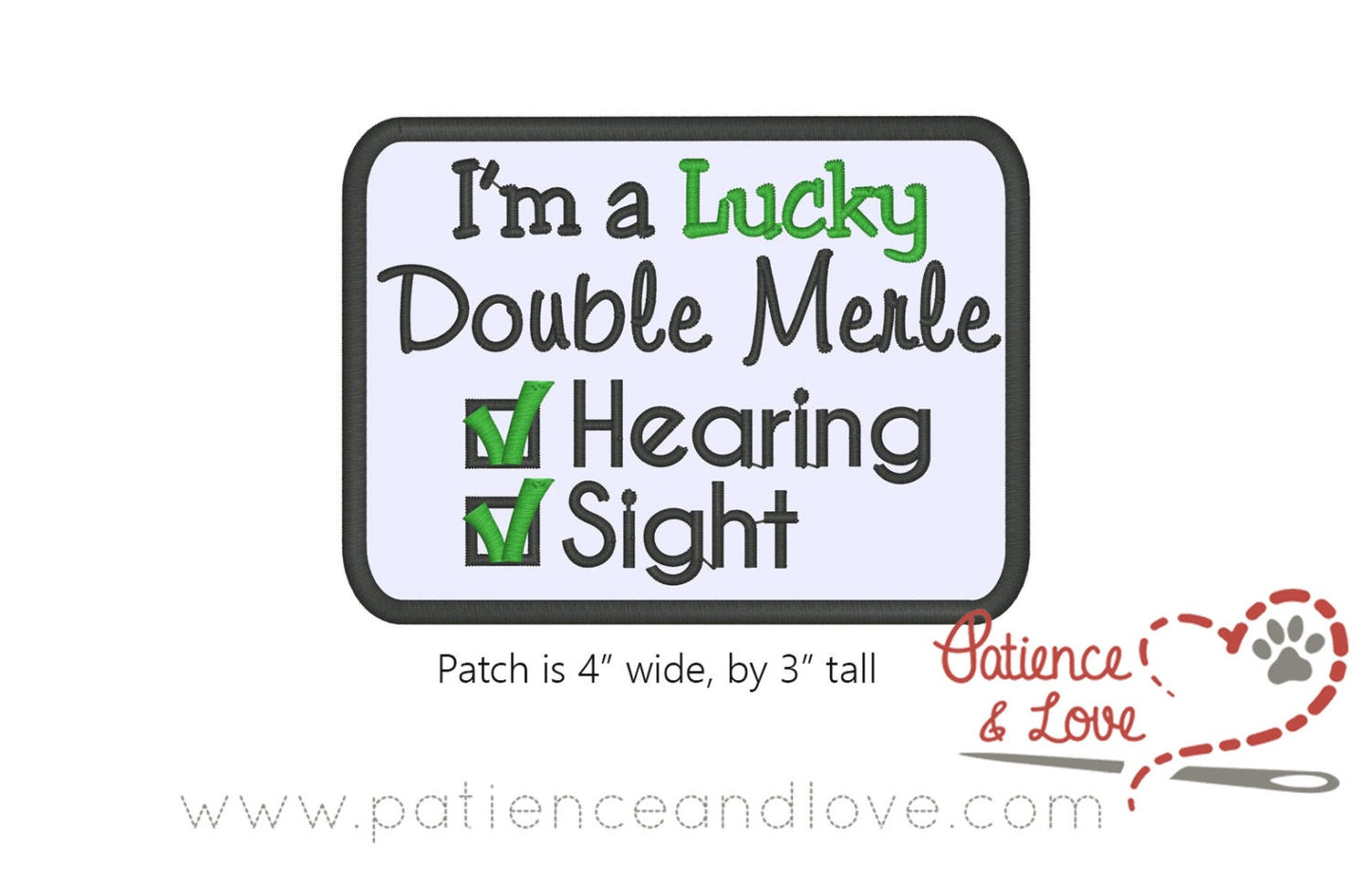 I'm a Lucky Double Merle, Hearing, sight, 4 x 3 inch rectangular patch
